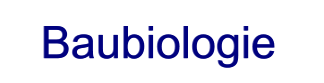 Baubiologie Baubiologie